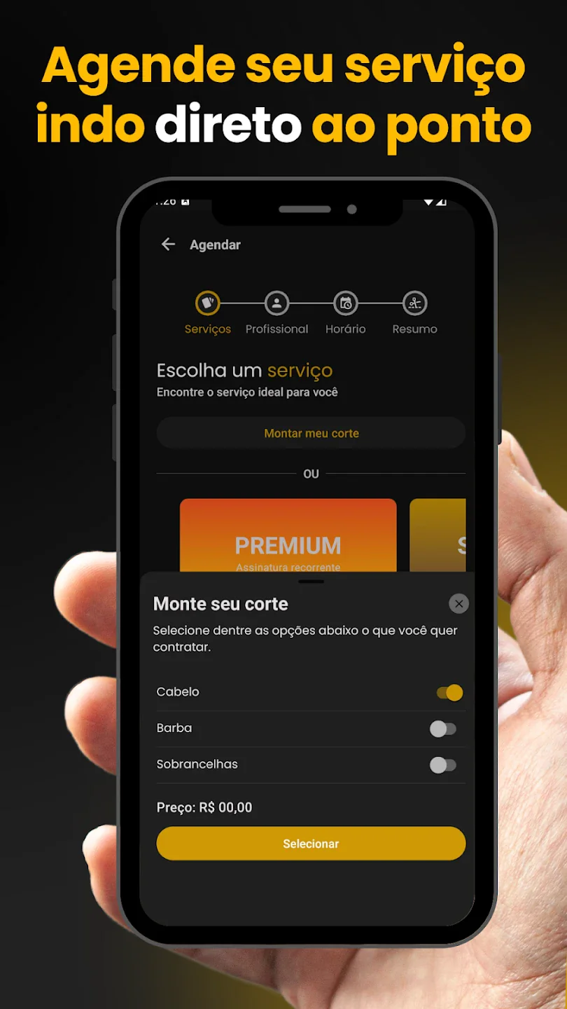 Etapa de serviços do agendamento, com a opção "Monte seu corte" (cabelo, barba e sobrancelhas), em um celular segurado na mão. Título: "Agende seu serviço indo direto ao ponto".